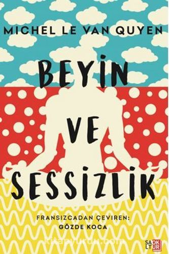 Beyin ve Sessizlik