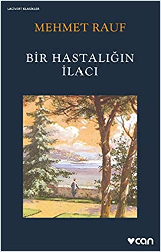 Bir Hastalığın İlacı