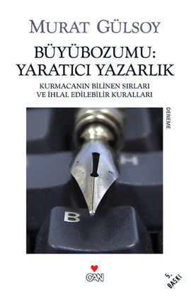 Büyübozumu: Yaratıcı Yazarlık