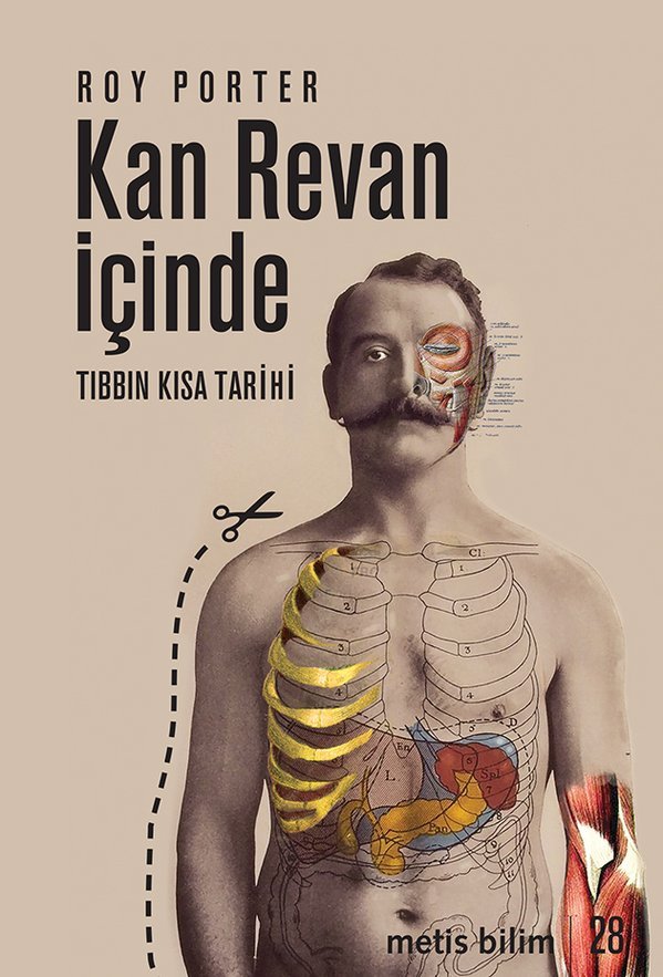 Kan Revan İçinde: Tıbbın Kısa Tarihi